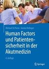 Human Factors und Patientensicherheit in der Akutmedizin