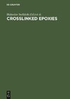 Crosslinked Epoxies