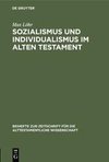 Sozialismus und Individualismus im Alten Testament