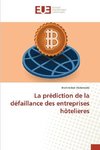 La prédiction de la défaillance des entreprises hôtelieres