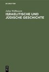 Israelitische und jüdische Geschichte