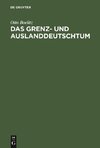 Das Grenz- und Auslanddeutschtum