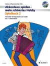 Akkordeon spielen - mein schönstes Hobby Band 2