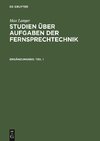 Studien über Aufgaben der Fernsprechtechnik, Ergänzungsbd. Teil 1