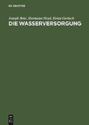 Die Wasserversorgung