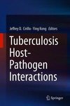 Tuberculosis Host-Pathogen Interactions