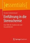 Einführung in die Stereochemie