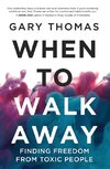 When to Walk Away