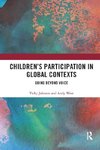 Children's Participation in Global Contexts