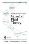 An Introduction To Quantum Field Theory