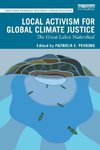 Local Activism for Global Climate Justice