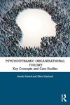 Psychodynamic Organisational Theory