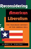 Reconsidering American Liberalism