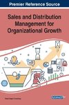 Sales and Distribution Management for Organizational Growth