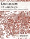 Landsknechts on Campaign