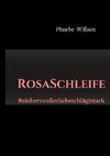 RosaSchleife