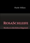 RosaSchleife