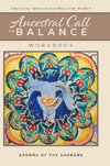 Ancestral Call To Balance Workbook