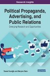 Political Propaganda, Advertising, and Public Relations