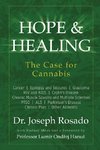 Hope & Healing, The Case for Cannabis