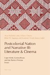 Postcolonial Nation and Narrative III: Literature & Cinema