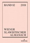 Wiener Slawistischer Almanach Band 82/2019