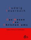 Das Wesen des Christentums