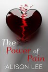 The Power of Pain