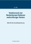 Tabellenwerk der Rentenbarwertfaktoren nachschüssiger Renten