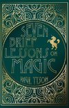 Seven Brief Lessons on Magic