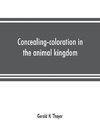 Concealing-coloration in the animal kingdom; an exposition of the laws of disguise through color and pattern