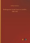 Shakespeare´s Lost Years in London, 1586-1592