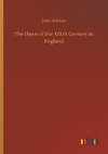 The Dawn of the XIXth Century in England