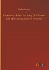 Expositor´s Bible: The Song of Solomon and The Lamentations of Jeremiah