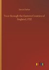 Tour through the Eastern Counties of England, 1722