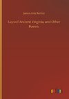 Lays of Ancient Virginia, and Other Poems