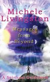 Messages from Beyond