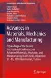 Advances in Materials, Mechanics and Manufacturing