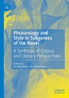 Phraseology and Style in Subgenres of the Novel