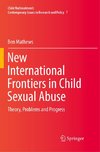 New International Frontiers in Child Sexual Abuse