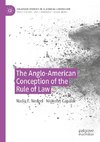 The Anglo-American Conception of the Rule of Law