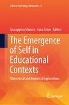 The Emergence of Self in Educational Contexts