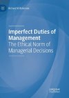 Imperfect Duties of Management