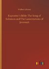 Expositor´s Bible: The Song of Solomon and The Lamentations of Jeremiah