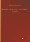 Colonel Thomas Blood Crown-Stealer 1618-1680