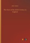 The Dawn of the XIXth Century in England