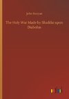 The Holy War Made by Shaddai upon Diabolus