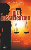 Die Ausgleicherin