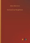 God and my Neighbour