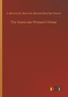 The American Woman's Home